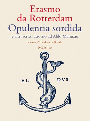cover image of Opulentia sordida e altri scritti attorno ad Aldo Manuzio